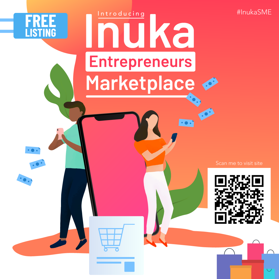 Inuka entrepreneur marketplace: Are you looking to get more visibility ...