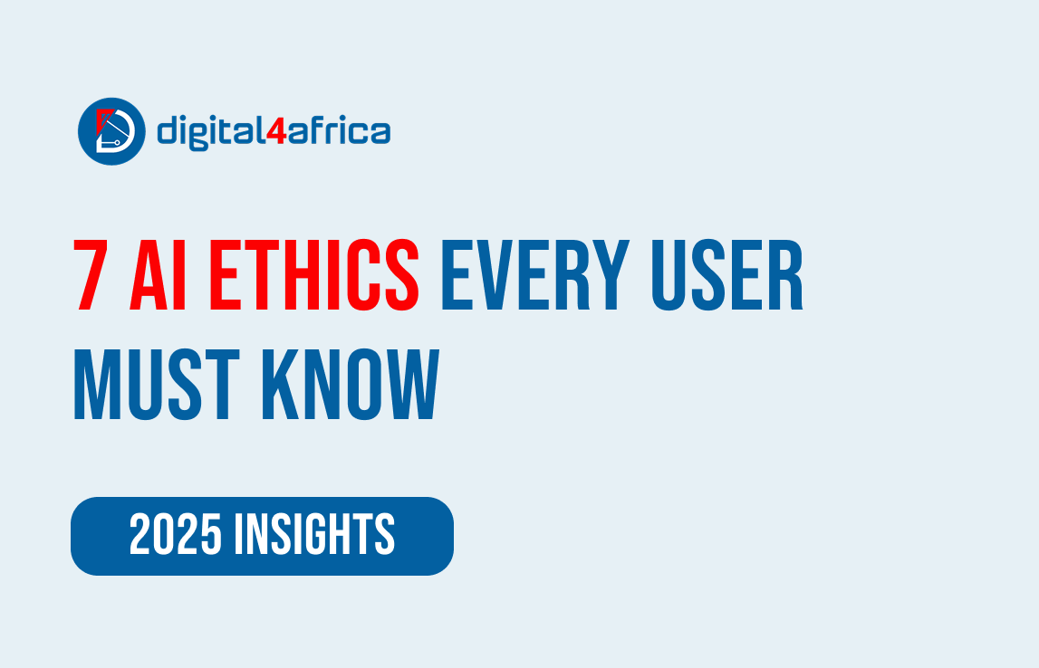7 AI Ethics Every User Must Know